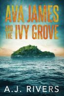 Ava James And The Ivy Grove
