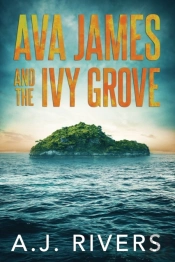 Ava James And The Ivy Grove