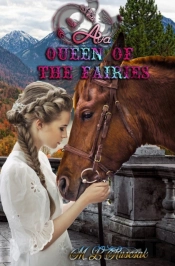 Ava, Queen Of The Fairies