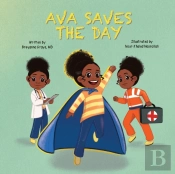 Ava Saves The Day