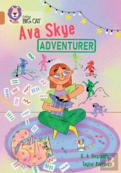 Ava Skye, Adventurer
