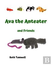 Ava The Anteater And Friends