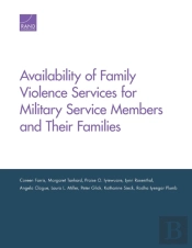 Availability Of Family Violence Services For Military Service Members And Their Families