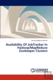 Availability Of Jobtracker In Hadoop Map