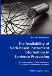 Availability Of Verb-Based Instrument Information In Sentence Processing