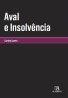 Aval e Insolvência