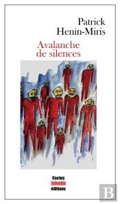 Avalanche De Silences