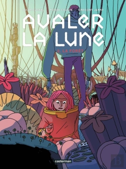 Bertrand.pt - Avaler La Lune Tome 2 : La Forêt