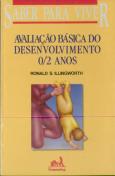 Avaliação Básica do Desenvolvimento 0/2 Anos