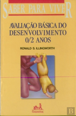 Bertrand.pt - Avaliação Básica do Desenvolvimento 0/2 Anos