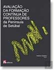 Avaliação da Formação Contínua de Professores da Península de Setúbal