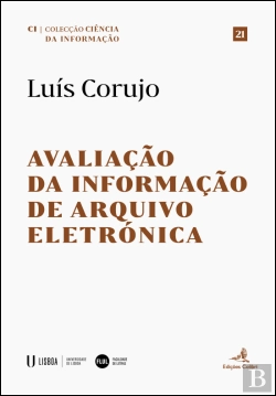 Bertrand.pt - Avaliação da Informação de Arquivo Eletrónica
