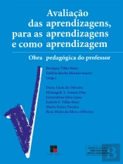Avaliação Das Aprendizagens, Para As Aprendizagens E Como Aprendizagem