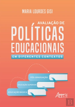 Bertrand.pt - Avaliação De Políticas Educacionais Em Diferentes Contextos