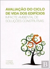 Avaliação do Ciclo de Vida dos Edifícios