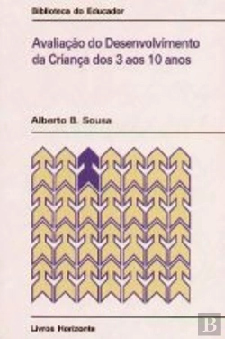 Bertrand.pt - Avaliação do Desenvolvimento da Criança dos 3 aos 10 anos