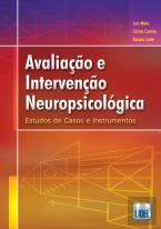 Avaliação e Intervenção Neuropsicológica