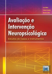 Avaliação e Intervenção Neuropsicológica