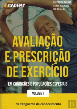 Bertrand.pt - Avaliação e Prescrição de Exercício em Condições e Populações Especiais - Volume II