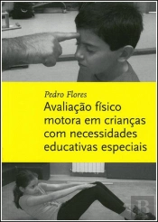 Avaliação Físico Motora em Crianças Com Necessidades Educativas Especiais