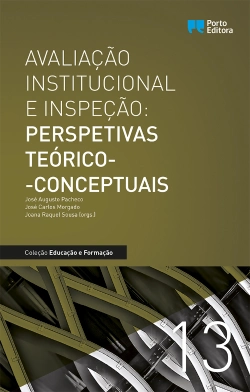 Bertrand.pt - Avaliação Institucional e Inspeção: perspetivas teórico-conceptuais