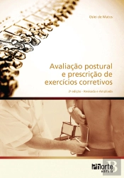 Avaliação Postural E Prescrição De Exercícios Corretivos