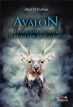 Bertrand.pt - Avalon - Reliquaire Premier - Les Reines De Broceliande