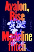 Avalon, Rise