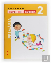 Avaluem Competències Bàsiques. 2 Primària