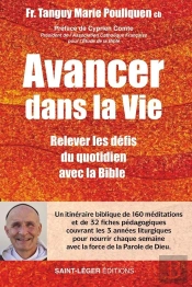 Avancer Dans La Vie : Relever Les Défis Du Quotidien Avec La Bible