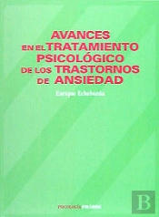 Avances En El Tratamiento Psicológico De Los Trastornos De Ansiedad