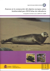 Avances En La Consecución Del Objetivo Europeo Sobre Biodiversidad Para 2010