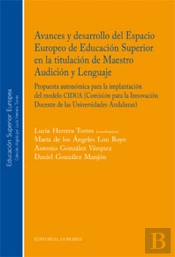 Avances Y Desarrollo Del Espacio Europeo De Educacion Superior En La Titulacion De Maestro