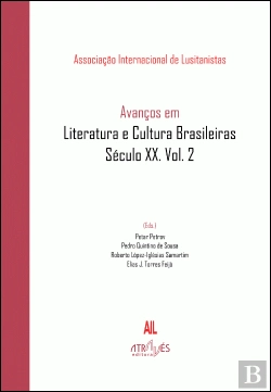 Bertrand.pt - Avanços em Literatura e Cultura Brasileiras - Século XX