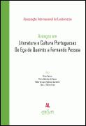 Avanços em Literatura e Cultura Portuguesas de Eça de Queirós a Fernando Pessoa