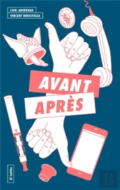 Avant, Après