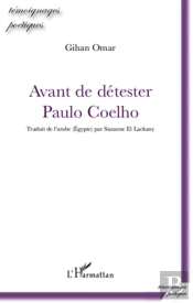 Avant De Détester Paulo Coelho