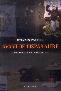 Bertrand.pt - Avant De Disparaître ; Chronique De Psa-Aulnay