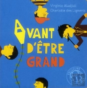 Avant D'Être Grand