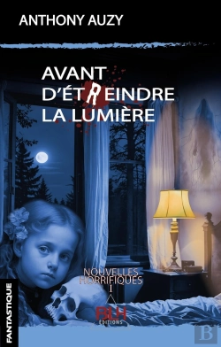 Bertrand.pt - Avant D'Étreindre La Lumière