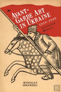 Bertrand.pt - Avant-Garde Art In Ukraine, 19101930
