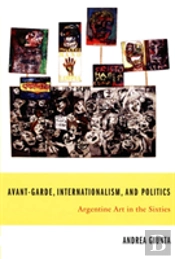 Avant-Garde, Internationalism, And Politics