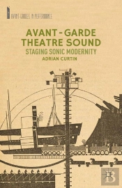 Avant-Garde Theatre Sound