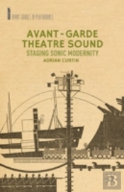 Avant-Garde Theatre Sound