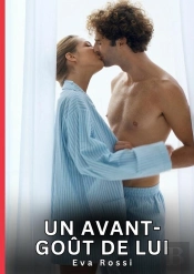Avant Go T De Lui - Nouvelles Erotiques De Sexe Ta