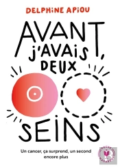 Avant J'Avais Deux Seins