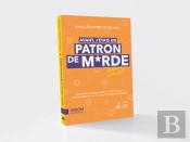 Avant J'Etais Un Patron De Merde