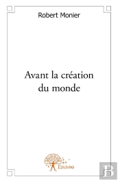 Avant La Création Du Monde