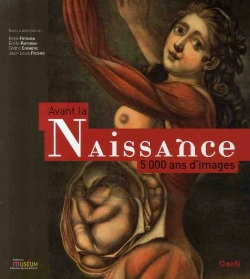 Bertrand.pt - Avant La Naissance ; 5000 Ans D'Images