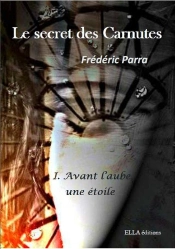Avant L'Aube, Une Étoile